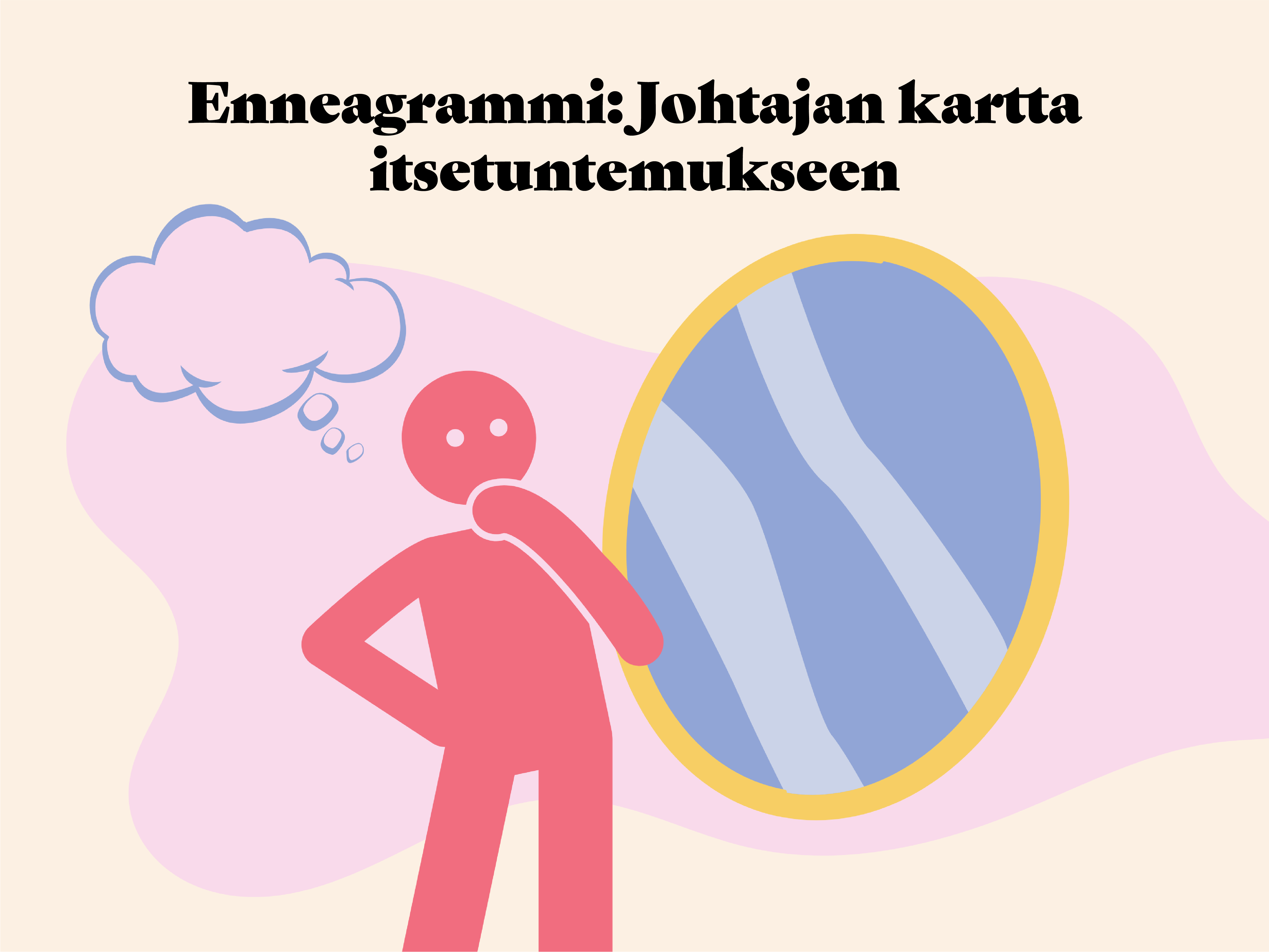 Enneagrammi: Johtajan kartta itsetuntemukseen